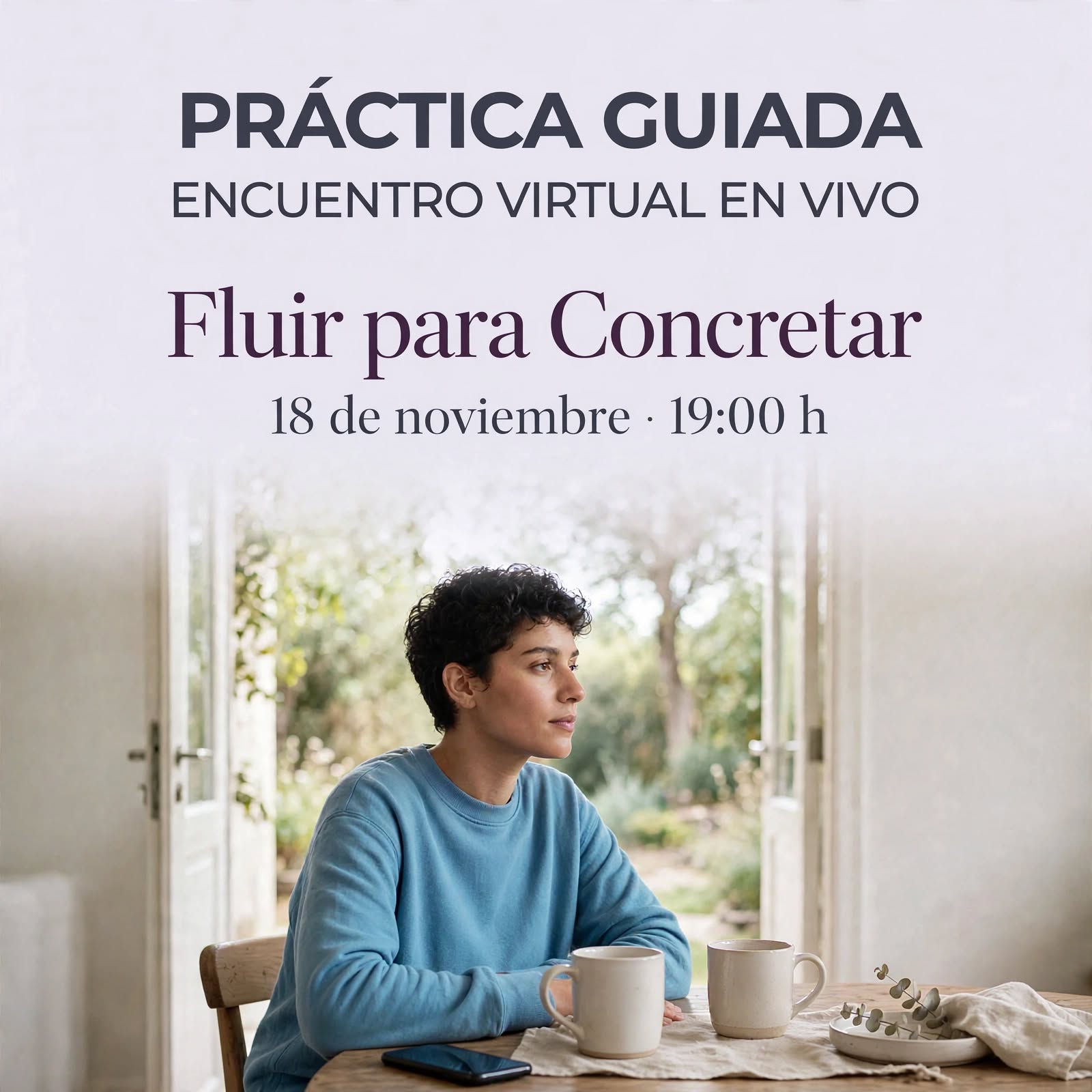 Fluir para Concretar - Práctica Guiada en vivo